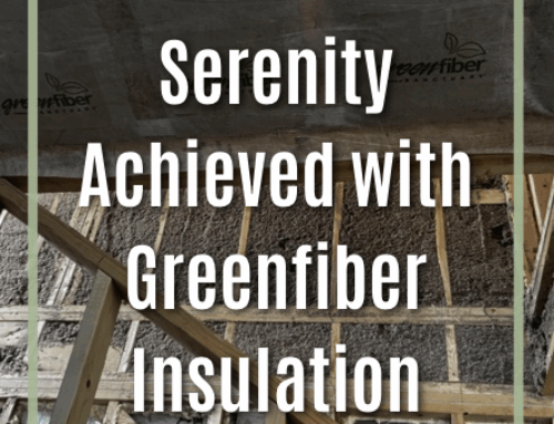 Serenity Achieved with Greenfiber Insulation